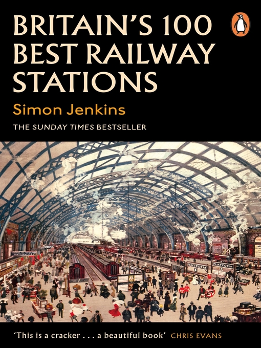 Cover image for Britain's 100 Best Railway Stations